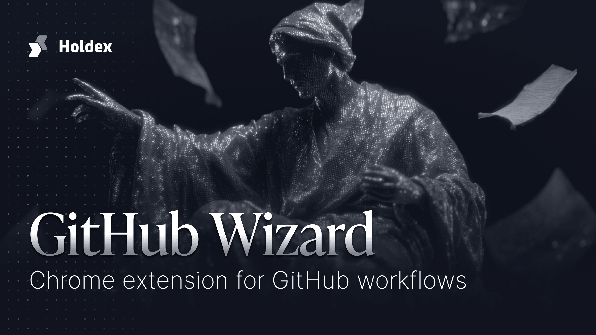 Wizard Browser Extension — Holdex